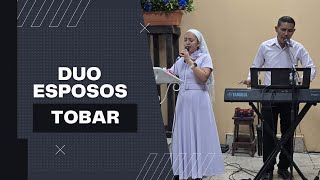 Tiempo de Coros Duos Esposos Tobar Domingo 61024 [upl. by Sosthenna]