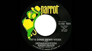 1966 HITS ARCHIVE It’s Good News Week  Hedgehoppers Anonymous US 45 single version [upl. by Aleka]