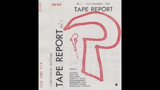 Various Artists  Tape Report Nr1  1986 [upl. by Aihsined]