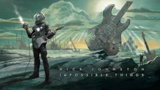 Nick Johnston  Remarkably Human  Full Album [upl. by Rdnaskela]