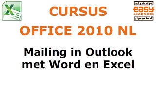 Cursus Office mailing in Outlook met Excel en Word 2010 [upl. by Alpers]