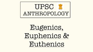 Eugenics Euphenics and Euthenics [upl. by Amoakuh]