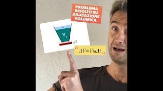 LEZIONE DI FISICA problema risolto DILATAZIONE TERMICA DILATAZIONE LINEARE DILATAZIONE VOLUMICA [upl. by Greyson]