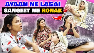 AYAAN NE LAGAI SANGEET ME RONAK  FAMILY FITNESS [upl. by Sissie]