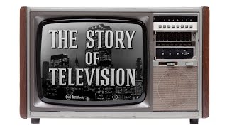 The History Of Television [upl. by Inman]