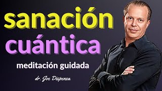 🌺NUEVA Meditación SANA TU CUERPO  SANTA TU MENTE  basada en la técnica Dr JOE DISPENZA 2023 [upl. by Bathesda]