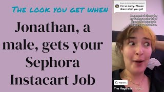 Woman Expresses Angst as Jonathan Accepts her SEPHORA Shopping Order [upl. by Haag]