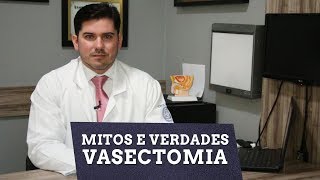 Mitos e Verdades Vasectomia [upl. by Chandra]