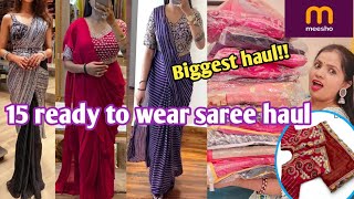 15 Meesho Ready to Wear Saree HaulLatest ArrivalsPartywearweddingReadymade BlouseMeesho Haul [upl. by Kcered]