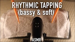 ASMR Rhythmic Tapping  Bassy amp Soft  No Talking [upl. by Gaskill121]