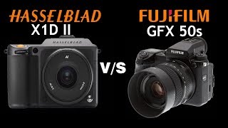 Hasselblad X1D Mark ii vs Fujifilm GFX 50s  Quick Camera comparison [upl. by Milinda]