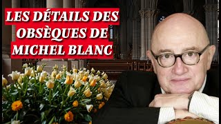 Lultime hommage à Michel Blanc  Tous les détails des obsèques [upl. by Rie]