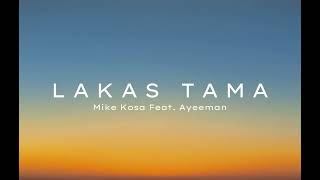 Mike Kosa  Lakas Tama feat Ayeeman Instrumental Version [upl. by Ailis462]