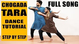 Chogada Tara STEP BY STEP Dance Tutorial  Loveratri  ABDC [upl. by Timms]