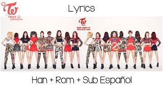 TWICE  Like Ooh Ahh  Color Coded HanRomSub Español [upl. by Ulane]