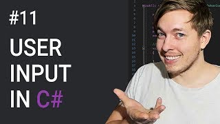 11 Get User Input In C  Preparing You For Project  C Tutorial For Beginners  C Sharp Tutorial [upl. by Niroc]
