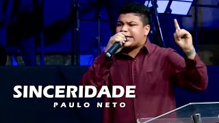 Paulo Neto  Sinceridade Ao Vivo [upl. by Allveta]