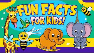 Fun Facts for Kids Amazing Trivia Youll Want to Know [upl. by Eirek]