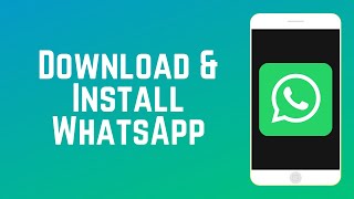 How to Download and Install WhatsApp  WhatsApp Guide Part 2 [upl. by Rettig]