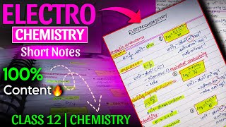 ElectrochemistryShort notes class 12 CBSE 202425  Best revision video for board 202425 [upl. by Adilem23]