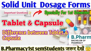 difference between tablet and capsule in hinditablet and capsule pharmaceuticssolid dosage forms [upl. by Relyhs584]