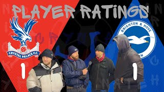 PLAYER RATINGS Crystal Palace Vs Brighton CPFC crystalpalace bhafc brighton eagles seagulls [upl. by Eronaele164]