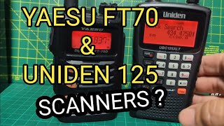 YAESU FT70D amp UNIDEN 125  SCANNERS [upl. by Ahsika]