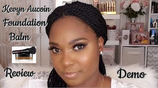 New new Kevyn Aucoin Foundation Balm  Review Demo  Dania Lanese [upl. by Nevla920]