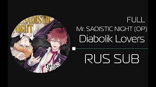 Mr SADISTIC NIGHTDiabolik Lovers OP TRUE FULL rus sub [upl. by Cheffetz]