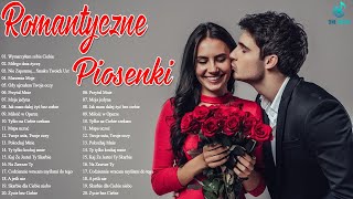 Przepiękna Piosenka O Miłości 💖 Romantyczne Piosenki💖 Najpiękniejsza piosenka miłosna Playlista 2022 [upl. by Tabshey]