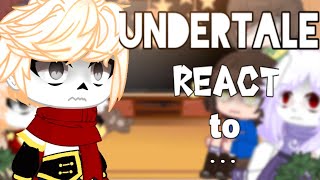 • Undertale react to  • GCRV ▪︎PL▪︎ [upl. by Roanne]