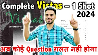 Complete Vistas in 1 shot 2024  Class 12  FREE Notes with Important Questions🔥 [upl. by Rellia]