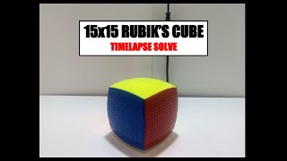 15x15 rubiks cube TIMELAPSE SOLVE [upl. by Atse]