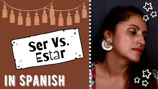 Ser vs Estar With TIPS AND TRICKS Learn Spanish with Teacher Catalina [upl. by Eneg986]