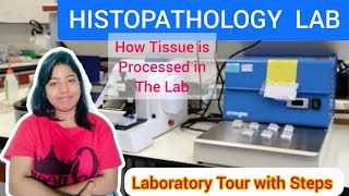 HISTOPATHOLOGY Steps in LAB  Tissue Processing histopathology histology laboratorytechnician [upl. by Saimon658]