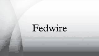 Fedwire [upl. by Lachlan738]