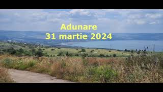 Adunare 31 Martie 2024 [upl. by Mavis505]