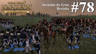 Napoleon Total War MUY DIFÍCIL  Parte 78 Campa de Napoleón Europa  Rebelión de ingleses PC [upl. by Ahsehat]