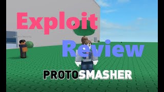 OP ROBLOX EXPLOIT ProtoSmasher Review 15 [upl. by Nylinnej]