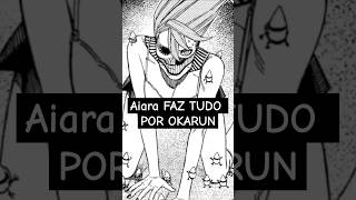 AIRA TIRA TUDO PELO OKARUN dandadan [upl. by Rabka]