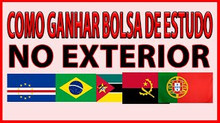 COMO GANHAR BOLSA DE ESTUDO NO EXTERIOR PARA ANGOLANOS E PALOP [upl. by Eniloj]