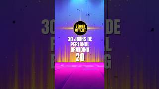 J20✨️30 JOURS DE PERSONAL BRANDING  🎁Ebook Offert en description [upl. by Durand]