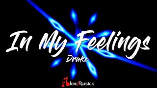 🎵 Drake  In My Feelings lyrics video🎧Kiki do you love me Are you riding Say youll never kiki [upl. by Drofub]