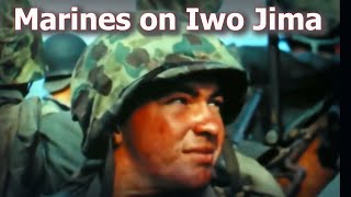 The Battle of Iwo Jima The Color Footage Youve Never Seen [upl. by Krenek]