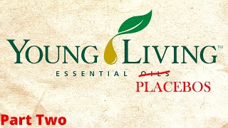 Young Living The MLM Thats Slick as Oil [upl. by Tnomyar933]