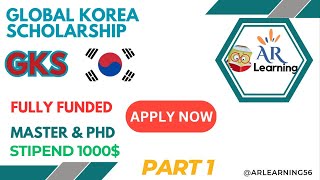 GKS Scholarship 2024  Application Details Part 1 [upl. by Torrance]