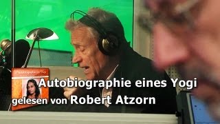 Autobiographie eines Yogi  gelesen von Robert Atzorn [upl. by Volnak]