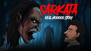 Sarkata  Stree 2 Real Horror Story  सच्ची कहानी  Horror Stories in Hindi  KM E268🔥🔥🔥 [upl. by Rein]