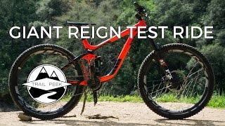 MAKE IT REIGN  2017 Giant Reign Advanced Test Ride [upl. by Giamo935]