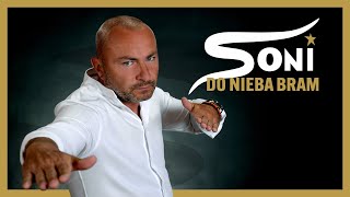 SONI  Do nieba bram Oficjalny teledysk [upl. by Kraft]